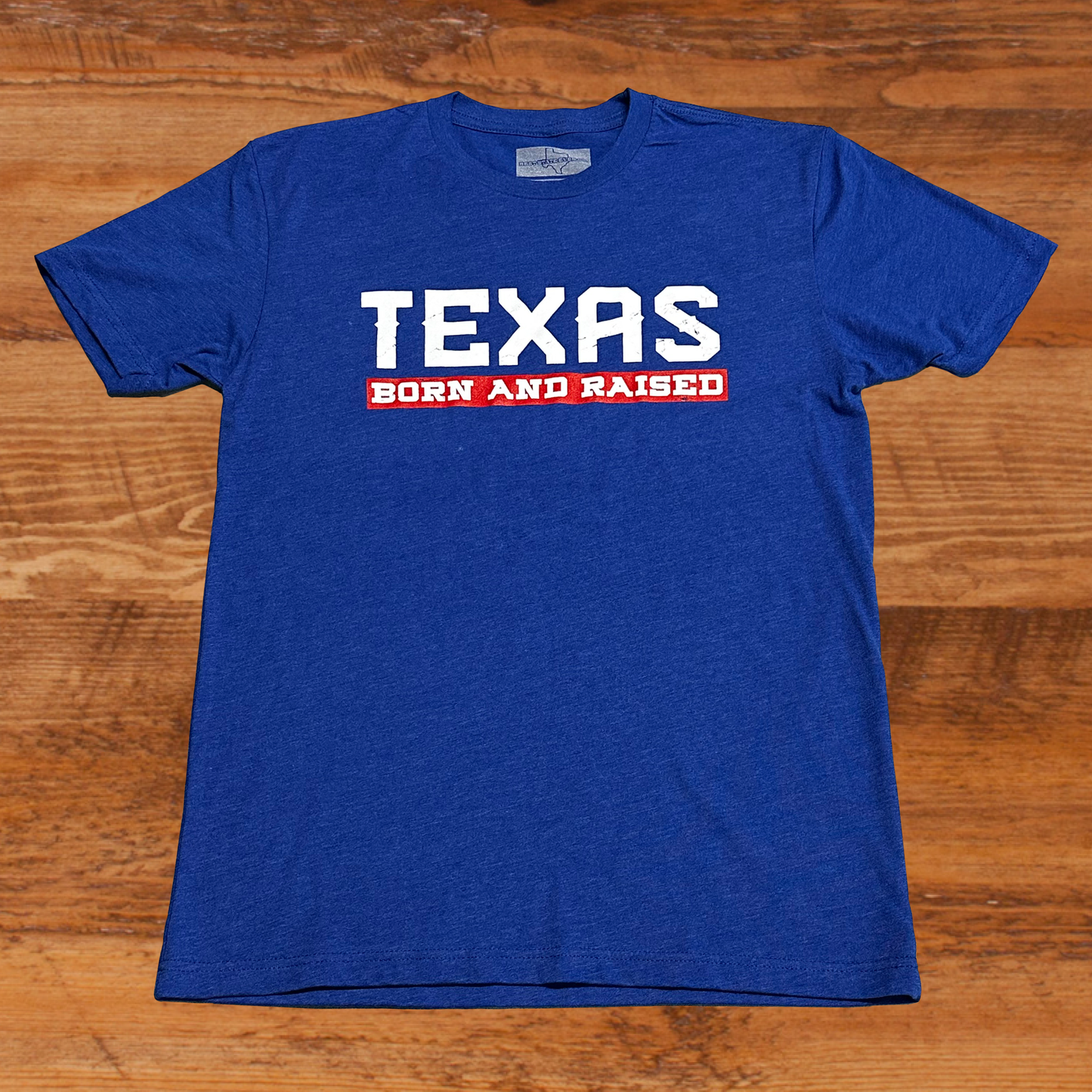 Texas Born and Raised Unisex T-shirt