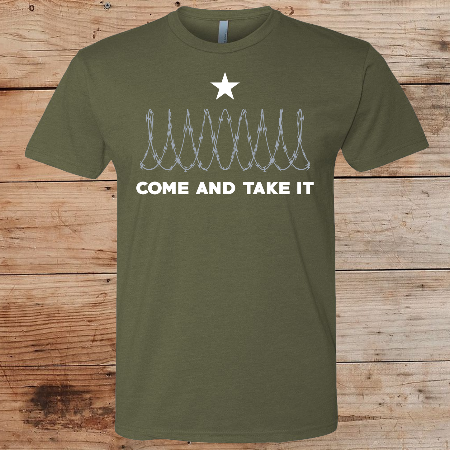 Come and Take It! Texas Razor Wire Edition