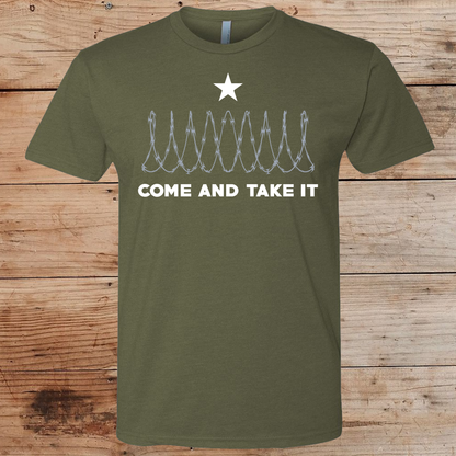 Come and Take It! Texas Razor Wire Edition